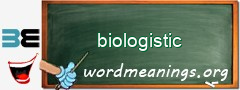 WordMeaning blackboard for biologistic